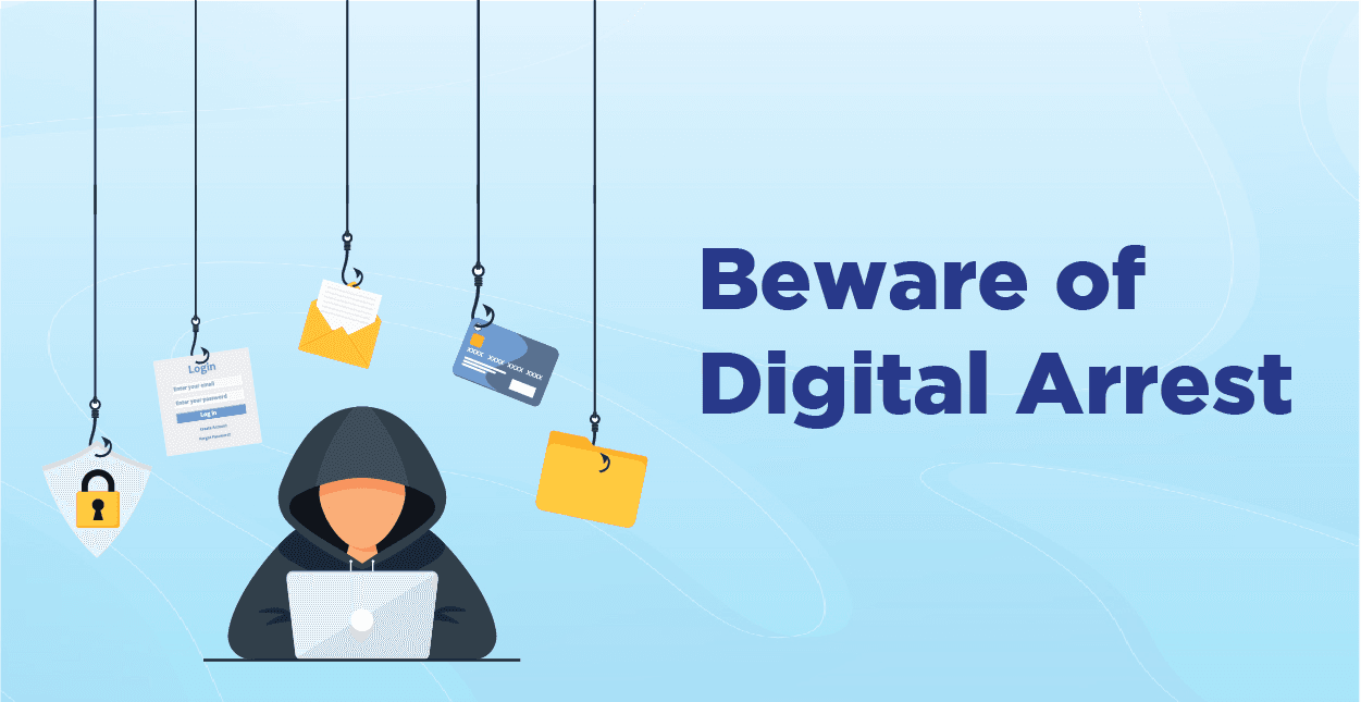 Beware of digital arrest