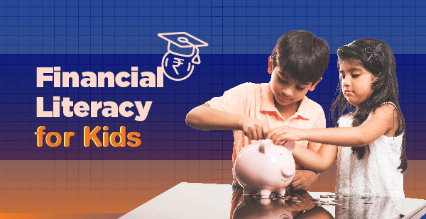 Blog 2 - Financial Literacy for Kids